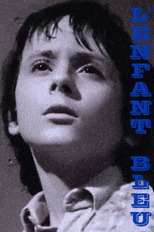 Постер: L'enfant bleu