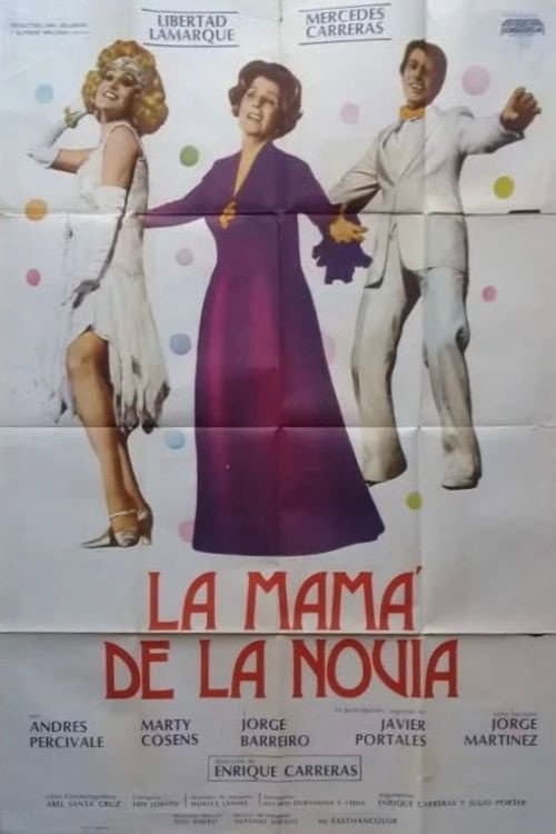 Постер: La mamá de la novia
