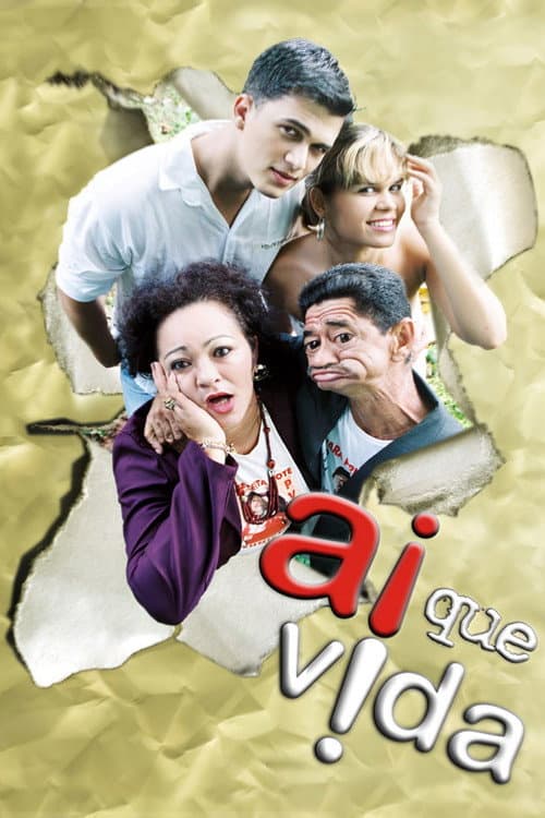 Постер: Ai que Vida!