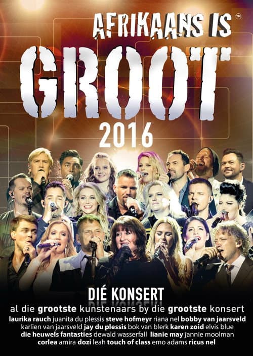 Постер: Afrikaans is Groot 2016