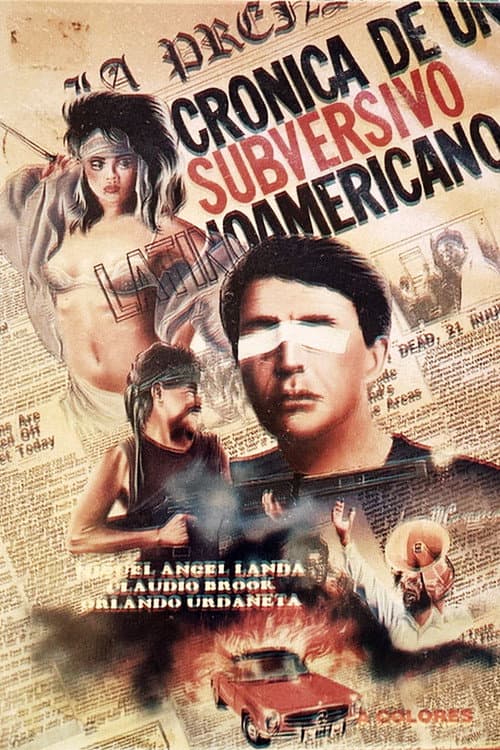 Постер: Crónica de un subversivo latinoamericano
