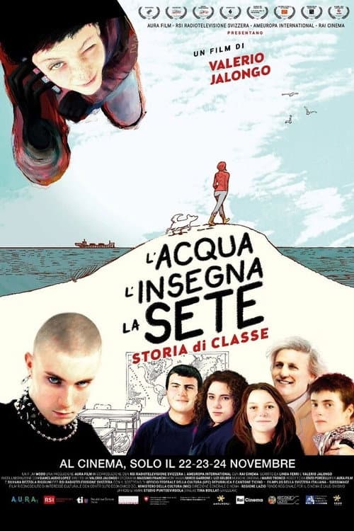 Постер: L’acqua, l’insegna la sete - Storia di Classe