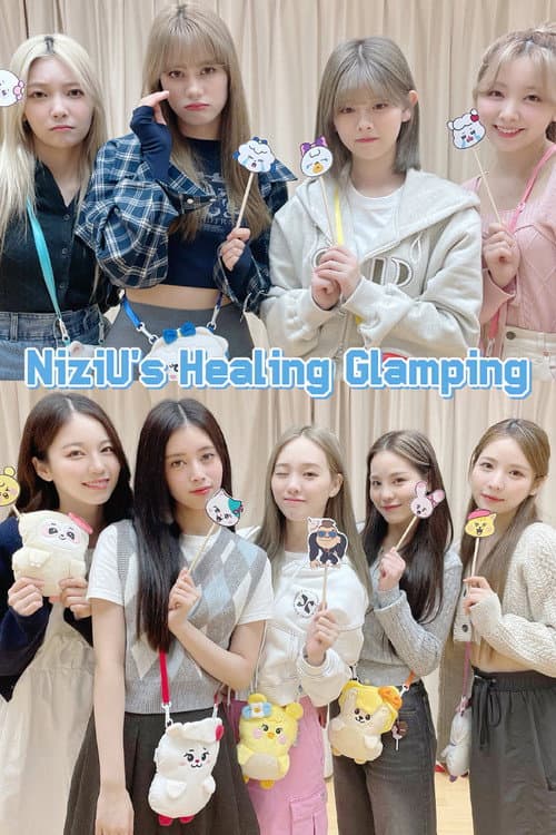 Постер: NiziU's Healing Glamping