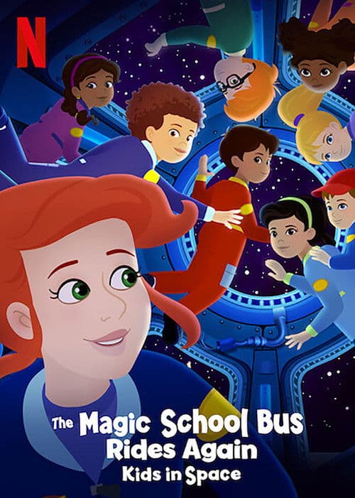 Постер: The Magic School Bus Rides Again: Kids in Space