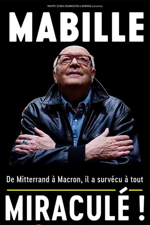 Постер: Bernard Mabille - Miraculé