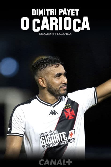 Постер: Dimitri Payet ô carioca