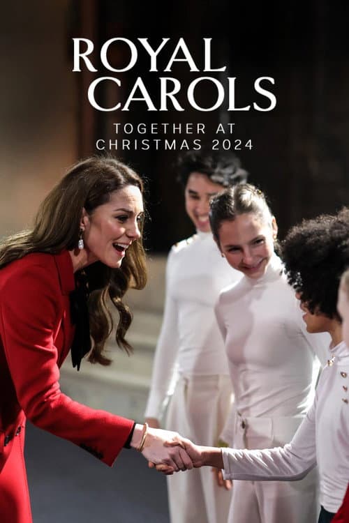 Постер: Royal Carols: Together at Christmas