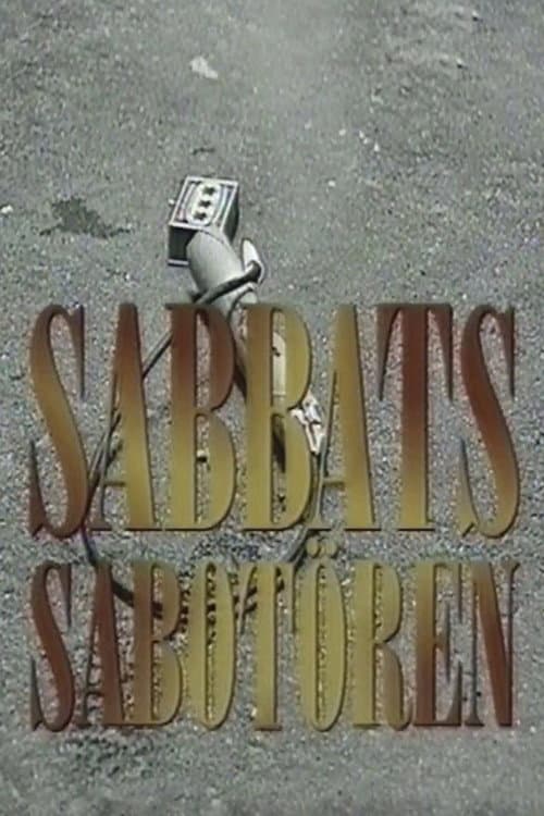 Постер: Sabbatssabotören