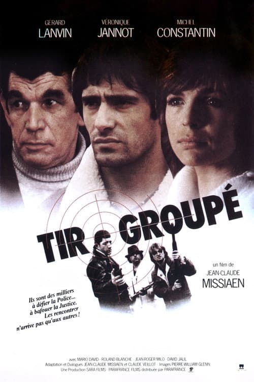 Постер: Tir groupé