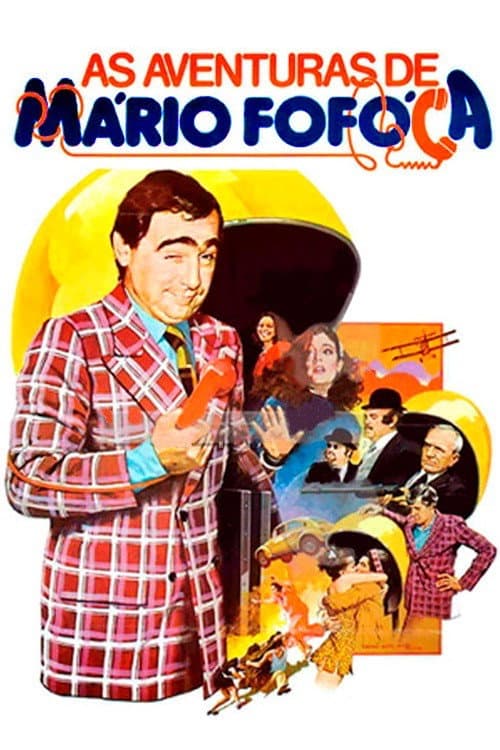 Постер: As Aventuras de Mário Fofoca