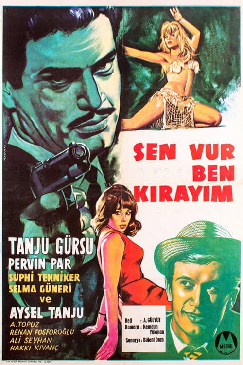 Постер: Sen Vur Ben Kırayım