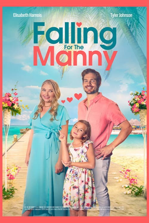 Постер: Falling for the Manny