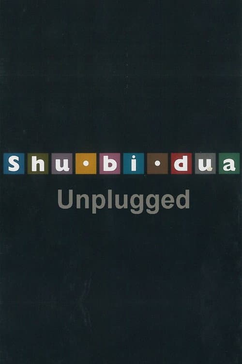 Постер: Shu-bi-dua: Unplugged