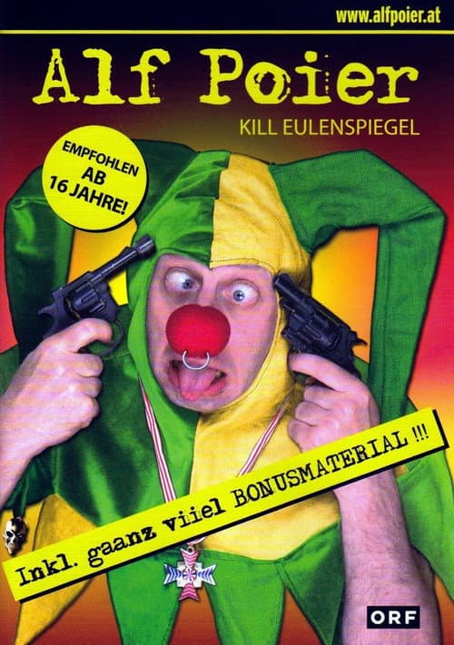 Постер: Alf Poier - Kill Eulenspiegel