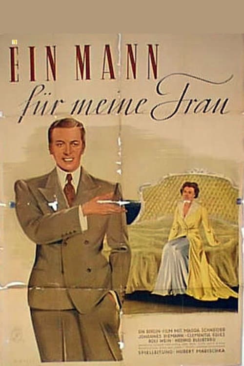 Постер: Ein Mann für meine Frau