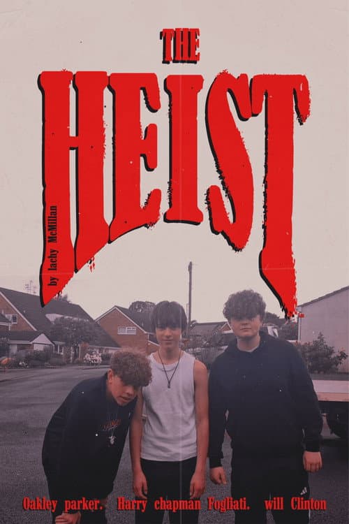 Постер: The Heist