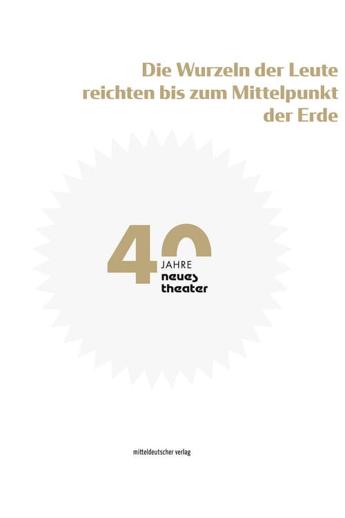 Постер: Die Wurzeln der Leute reichten bis zum Mittelpunkt der Erde