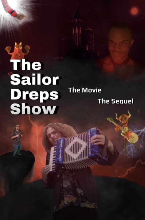 Постер: The Sailor Dreps Show The Movie The Sequel