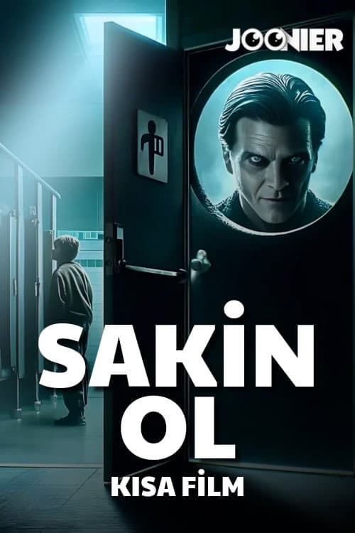 Постер: SAKİN OL !