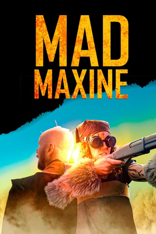 Постер: Mad Maxine