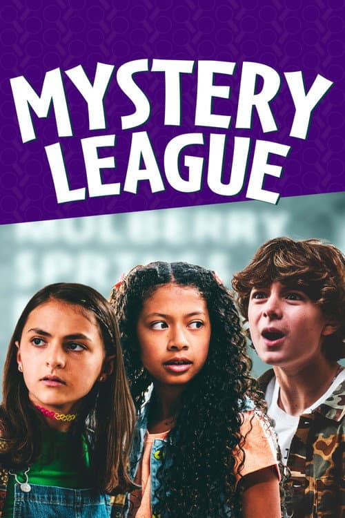Постер: Mystery League