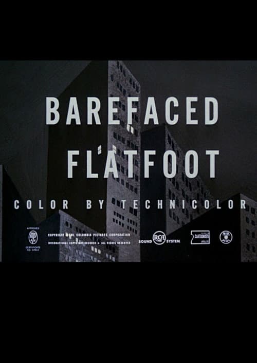 Постер: Barefaced Flatfoot