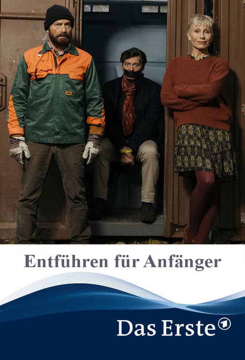 Постер: Entführen für Anfänger