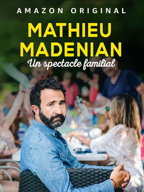 Постер: Mathieu Madénian : un spectacle familial