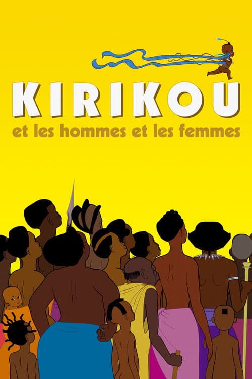 Постер: Kirikou et les Hommes et les Femmes