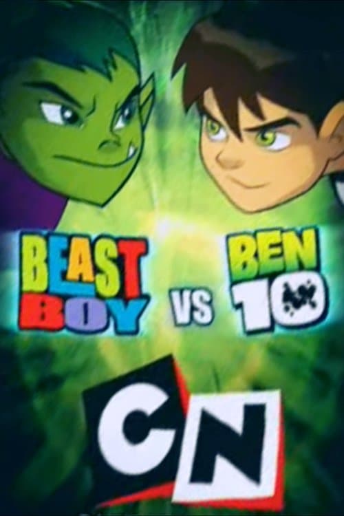 Постер: Beast Boy vs Ben 10