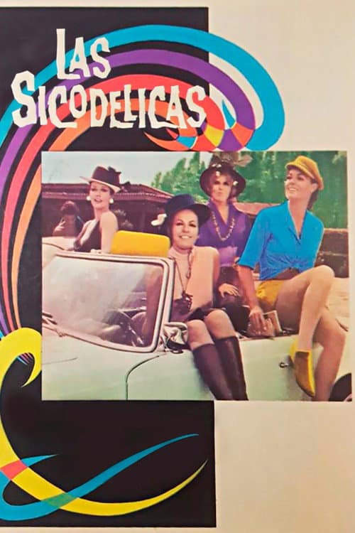 Постер: Las Sicodélicas