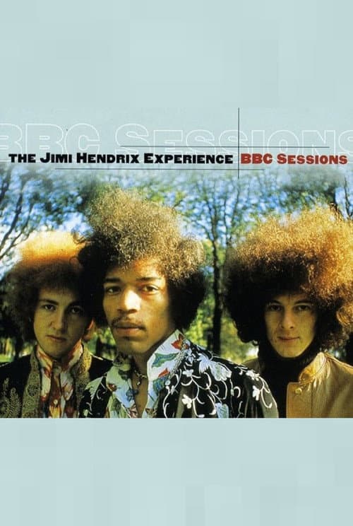 Постер: The Jimi Hendrix Experience: BBC Sessions