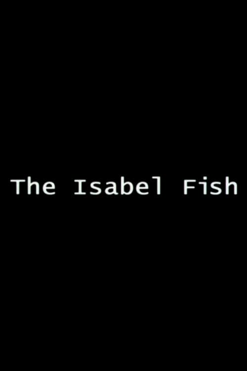 Постер: The Isabel Fish