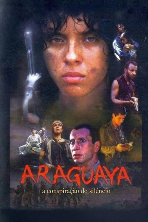 Постер: Araguaya - A Conspiração do Silêncio