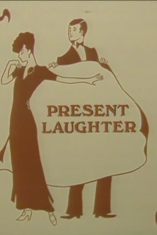 Постер: Present Laughter