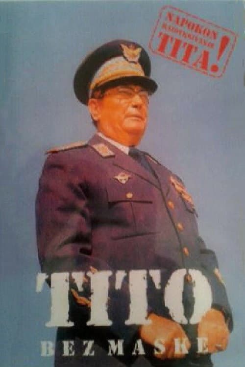 Постер: Tito bez maske