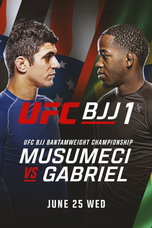Постер: UFC BJJ 1: Musumeci vs. Gabriel