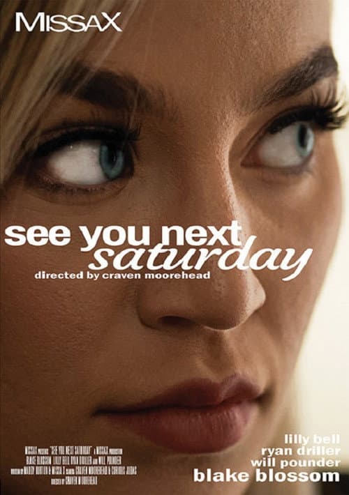 Постер: See You Next Saturday