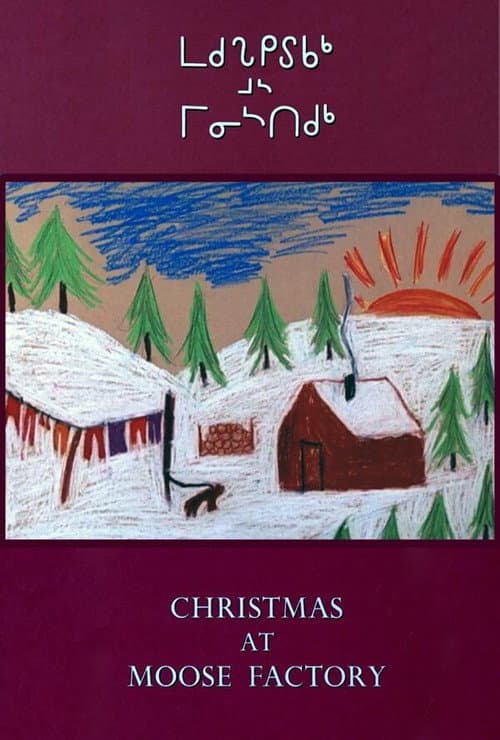 Постер: Christmas at Moose Factory