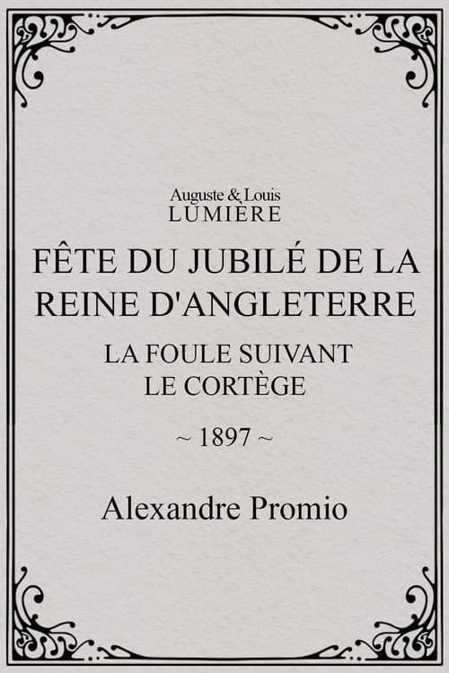 Постер: Fête du jubilé de la reine d'Angleterre : la foule suivant le cortège