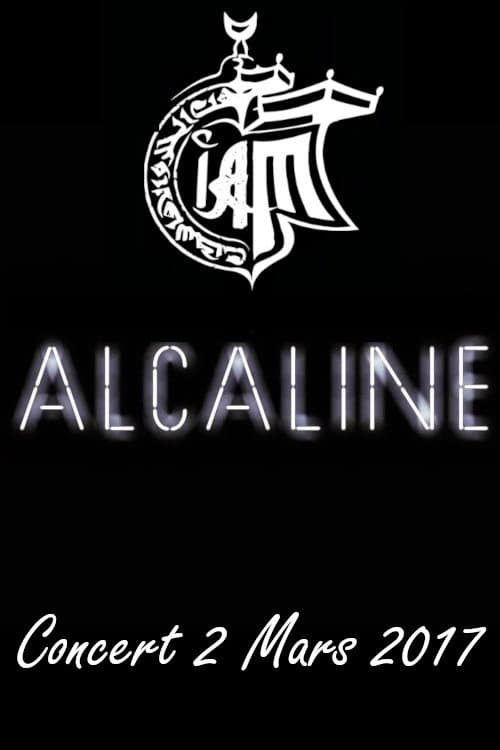 Постер: IAM Concert Alcaline