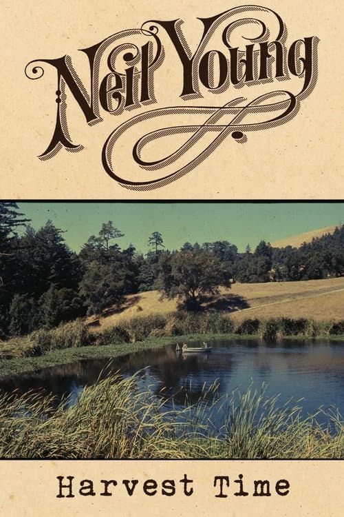Постер: Neil Young: Harvest Time