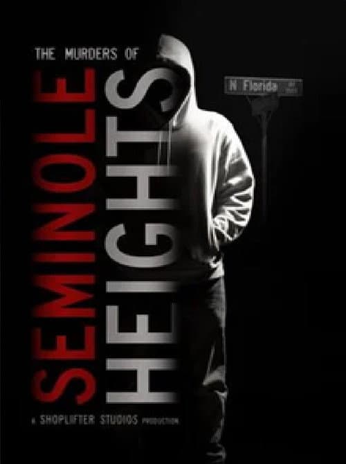 Постер: The Murders of Seminole Heights