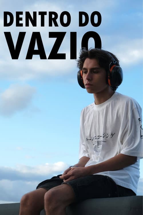 Постер: Dentro do Vazio
