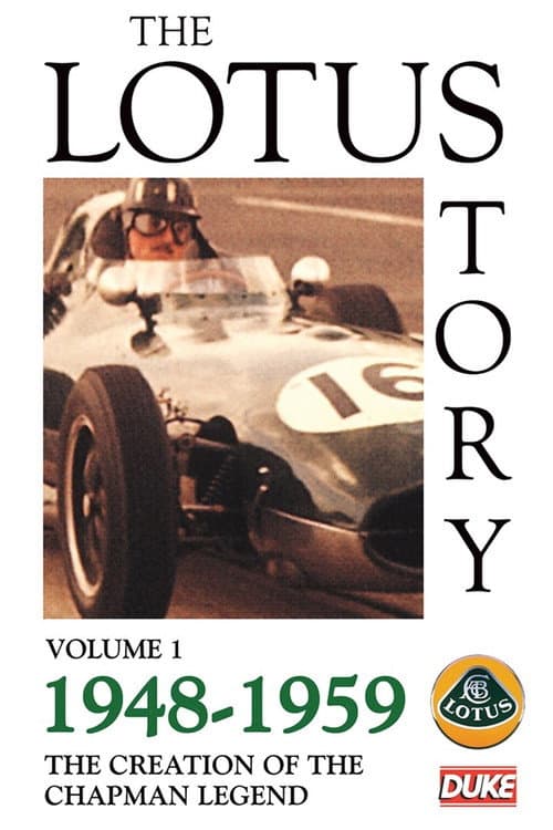 Постер: The Lotus Story Part 1 - The Creation of the Chapman Legend