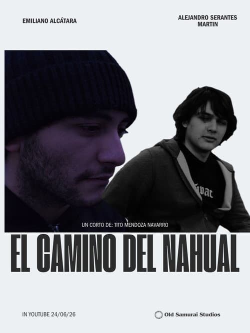 Постер: El Camino del Nahual