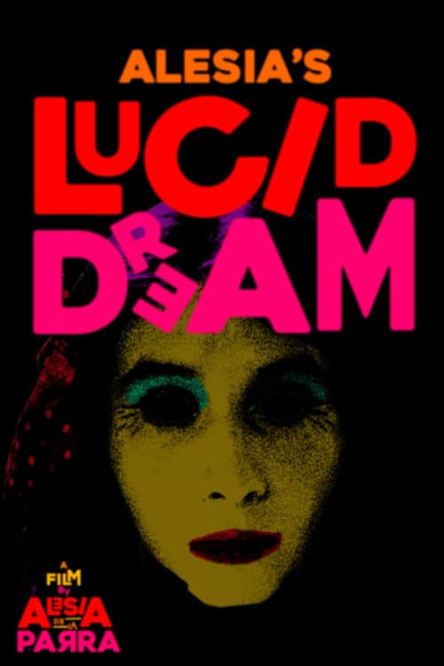 Постер: Alesia's Lucid Dream