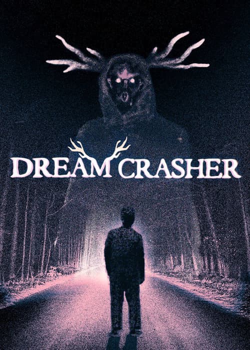 Постер: Dreamcrasher