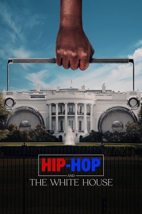 Постер: Hip-Hop and the White House