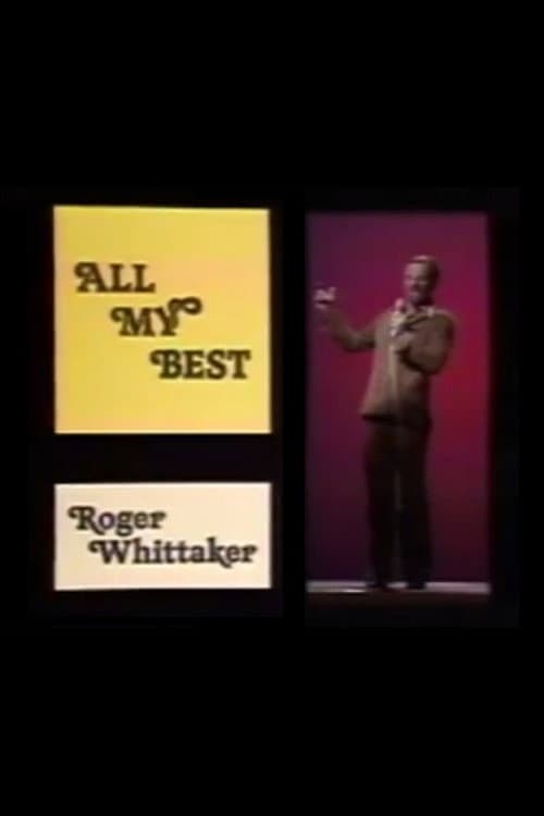 Постер: Roger Whittaker: All My Best